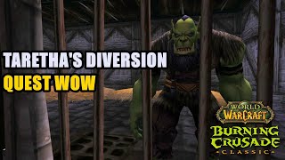 Tarethas Diversion TBC Quest WoW [upl. by Helen]