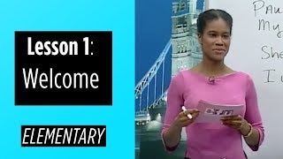 Elementary Levels  Lesson 1 Welcome [upl. by Eneja]