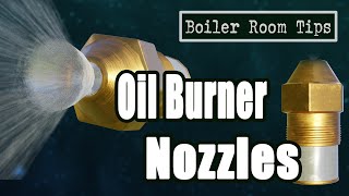 Oil Nozzles for Burners  Boiler Room Tips [upl. by Aneertak]