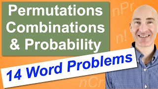 Permutations Combinations amp Probability 14 Word Problems [upl. by Tamarah951]