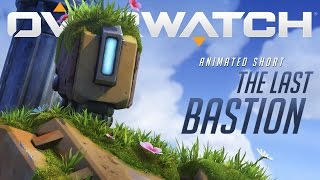 Overwatch Animated Short  quotThe Last Bastionquot [upl. by Malda]