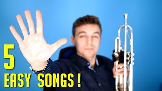 5 EASY Songs on TRUMPET  For Beginners [upl. by Eemiaj923]