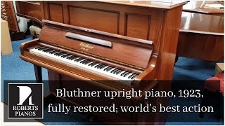 Bluthner upright piano 1923 worlds best upright piano action [upl. by Attelocin]