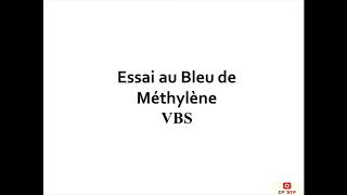 Essai au Bleu de Méthylène ou VBS [upl. by Miksen]