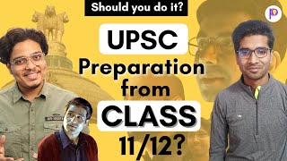 Should We Start UPSC preparation from Class 1112  Shivansh Gupta [upl. by Lorien]