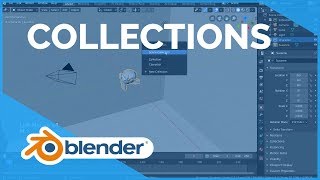 Collections  Blender 280 Fundamentals [upl. by Nohtahoj730]