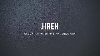 Jireh  Elevation Worship and Maverick City Karaoke Instrumental and Lyrics Only [upl. by Aihcela]