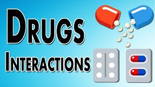 Drug Interactions [upl. by Alena]