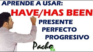 Estructura gramatical Presente Perfecto Progresivo  HAVE  HAS BEEN  Clases inglés [upl. by Leirraj]