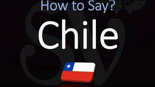 How to Pronounce Chile CORRECTLY [upl. by Ayyn]