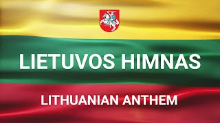 Lietuvos valstybės himnas  Tautiška Giesmė  Anthem of the Lithuanian state [upl. by Anairt547]