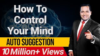 How To Control Your Mind  Auto Suggestion  ISKCON  Dr Vivek Bindra [upl. by Hake]