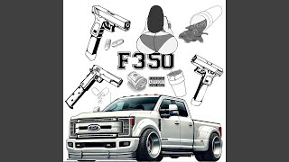 F350 [upl. by Harikahs905]