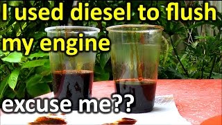 How to FLUSH engine OIL with Diesel WARNING [upl. by Bordie]