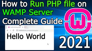 How to Run PHP Program in WAMP Server on Windows 10  2021 Update  Step by Step Complete Guide [upl. by Arah]