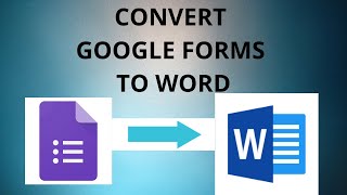 How to convert google form to word [upl. by Malinda456]