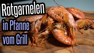 Garnelen in der Pfanne vom Grill  super einfach  super lecker  BBQ und Grillen für jedermann [upl. by Ajdan]