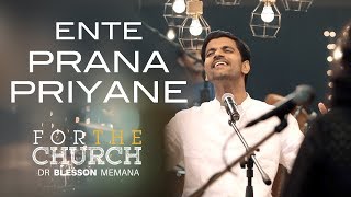 Ente Prana Priyane  Dr Blesson Memana New song  For the Church HD [upl. by Selokcin]