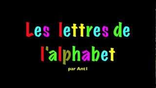 lAlphabet Chanson d Ant 1 [upl. by Tsyhtema]