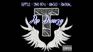 RIP Drowzy  93103 Ent [upl. by Ecire601]