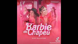 Barbie de chapéu  melody [upl. by Libna]