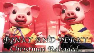 A Christmas VIDEOPinky and Perky Christmas Reloaded [upl. by Ahsiekim]