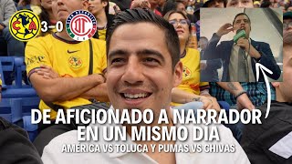 MI REACCIÓN al AMÉRICA vs TOLUCA y MI NARRACIÓN en PUMAS vs CHIVAS  Detrás de cámaras  Andrés Vaca [upl. by Ethelbert]