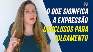 Conclusos Para Julgamento  Duarte Moral Advogados [upl. by Ames]