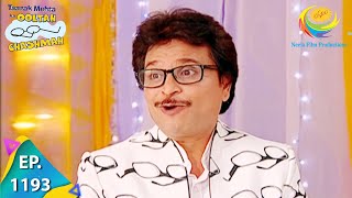 Taarak Mehta Ka Ooltah Chashmah  Episode 1193  Full Episode [upl. by Nwahsear]