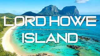 UNMISSABLE THINGS TO DO ON LORD HOWE ISLAND AUSTRALIA [upl. by Anawed]