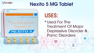 Nexito 5 MG Tablet View Uses Side Effects Contraindications Key Highlights Dosage amp Interaction [upl. by Sami]