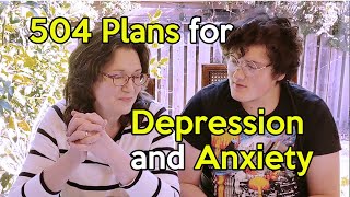 Setting Up a 504 Plan at School for Depression and Anxiety [upl. by Addie]