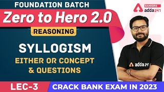 Syllogism Important Notes amp Basic Questions L3  Reasoning  Banking Foundation Classes Class4 [upl. by Sergu558]