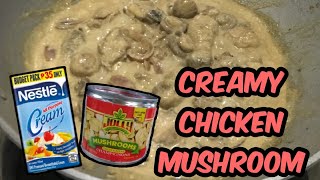 CREAMY CHICKEN MUSHROOM RECIPE [upl. by Phelps]