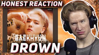 HONEST REACTION to Baekhyun  Drown [upl. by Ennaeirb]