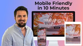 The Secret to be Mobile Friendly in 10 Minutes  Truly Responsive Web Design [upl. by Marlyn353]