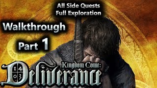 Kingdom Come Deliverance Walkthrough Part 1  All Side Quests  Full Exploration [upl. by Caz]