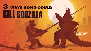 The 3 Ways Kong could KILL Godzilla  Godzilla vs Kong  InDepth Analysis [upl. by Airolg685]