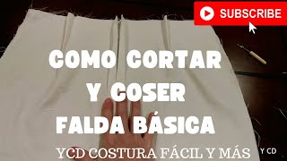 Cómo cortar y coser falda básica [upl. by Odey]