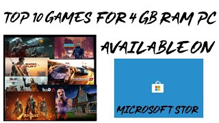 Top 10 Games for 4 gb ram pc available on Microsoft Store [upl. by Lawan]