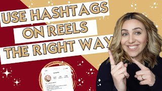 How to use Hashtags on Instagram REELS when and how to use them THE RIGHT WAY [upl. by Tillion]