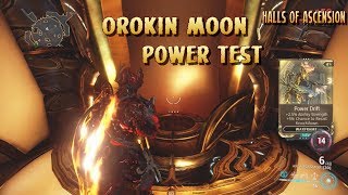 Warframe Orokin Moon Power Test Power Drift Mod [upl. by Plath785]