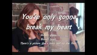 Victoria Duffield break my heart lyrics [upl. by Victoria]