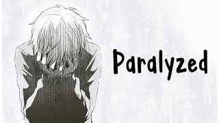 Nightcore  Paralyzed  Lyrics [upl. by Anoif]