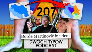 Pękła nie tylko Jugosławia  Epizod 207  Dwóch Typów Podcast [upl. by Hazen442]