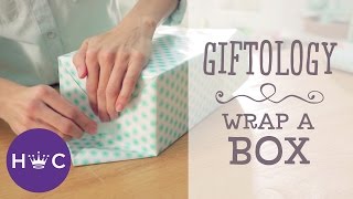 How to Wrap a Box  Giftology [upl. by Allix]