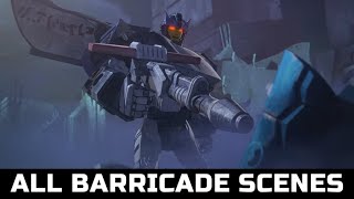 Transformers War For Cybertron Trilogy  All Barricade Scenes [upl. by Llewxam]